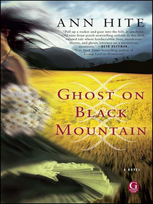 Title details for Ghost on Black Mountain by Ann Hite - Wait list
